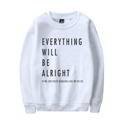 Taylor Swift The Eras Tour Everything Will Be Alright Crewneck Hoodie